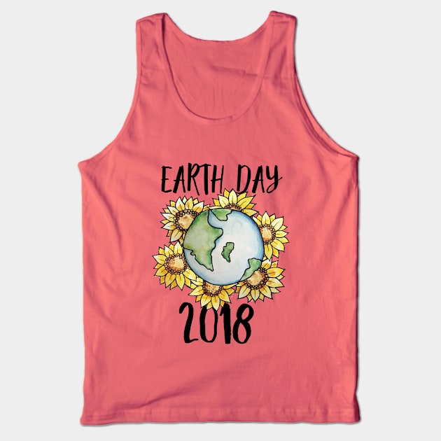 Earth day 2018 Tank Top by bubbsnugg